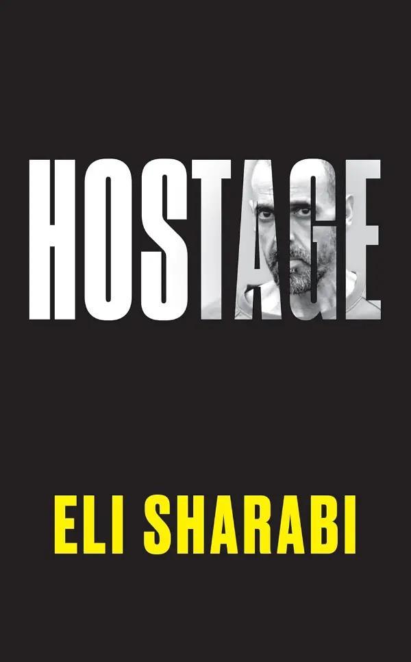 Hostage by Eli Sharabi
