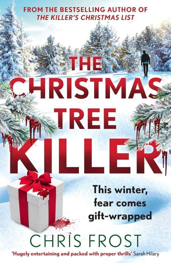 The Christmas Tree Killer by Chris Frost